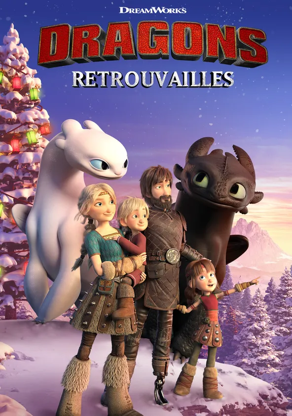 Dragons : Retrouvailles Streaming