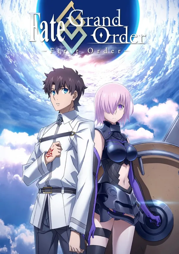 Fate/Grand Order : First Order Streaming