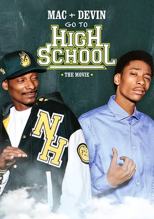 Mac & Devin Go to High School