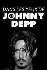Dans les yeux de Johnny Depp Streaming
