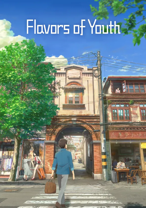 Flavors of Youth Streaming