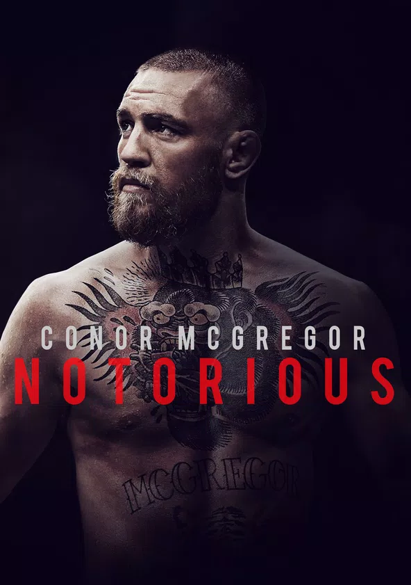 Conor McGregor : Notorious Streaming