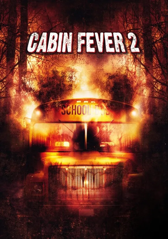 Cabin Fever 2 Streaming