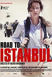 La route d'Istanbul Streaming