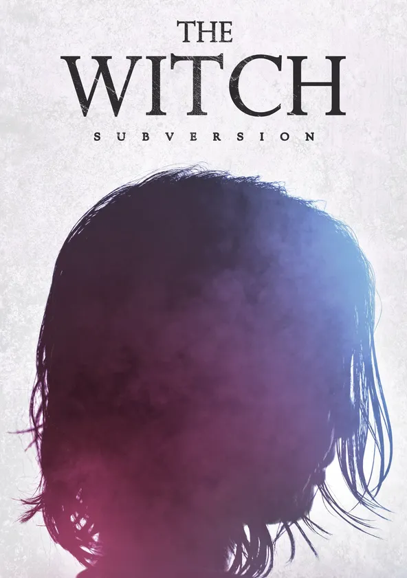 The Witch : 1ère partie  Subversion
