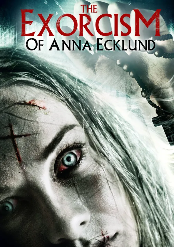 L'Exorcisme d'Anna Ecklund Streaming