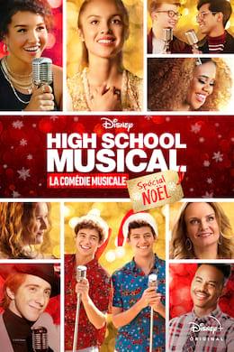 High School Musical: La Comédie Musicale: Spécial Noël