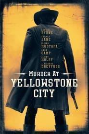 Murder at Yellowstone City Streaming