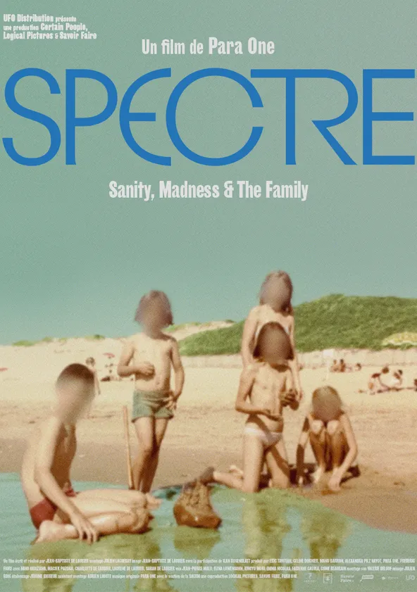 Spectre: Sanity, Madness & the Family Streaming