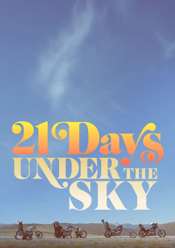 21 Days Under the Sky Streaming