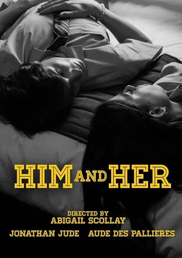 Him + Her Streaming