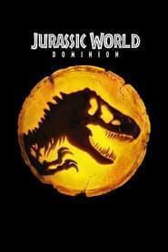 Jurassic World: Le Monde d'après Streaming