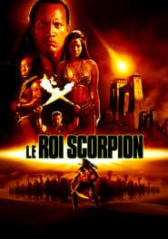Le Roi Scorpion Streaming
