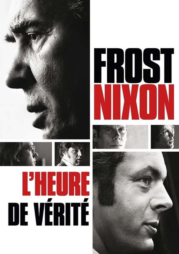 Frost / Nixon, l'heure de vérité Streaming