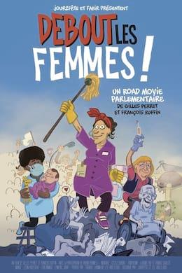Debout Les Femmes ! Streaming
