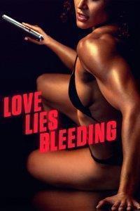 Love Lies Bleeding Streaming
