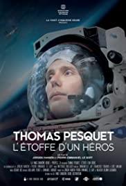 Thomas Pesquet - L'étoffe d'un héros