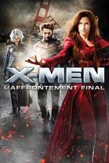 X-Men : L'Affrontement Final Streaming