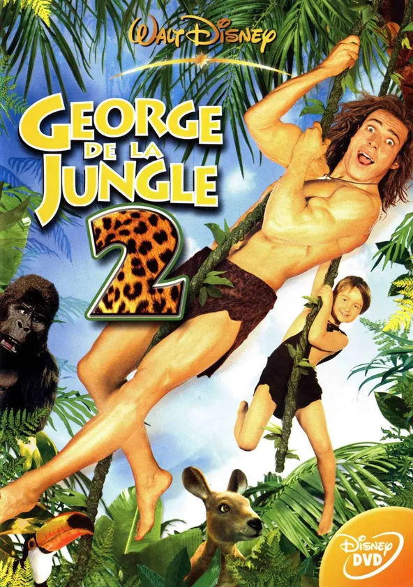 George de la jungle 2 Streaming