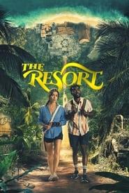 The Resort Saison 1 Streaming