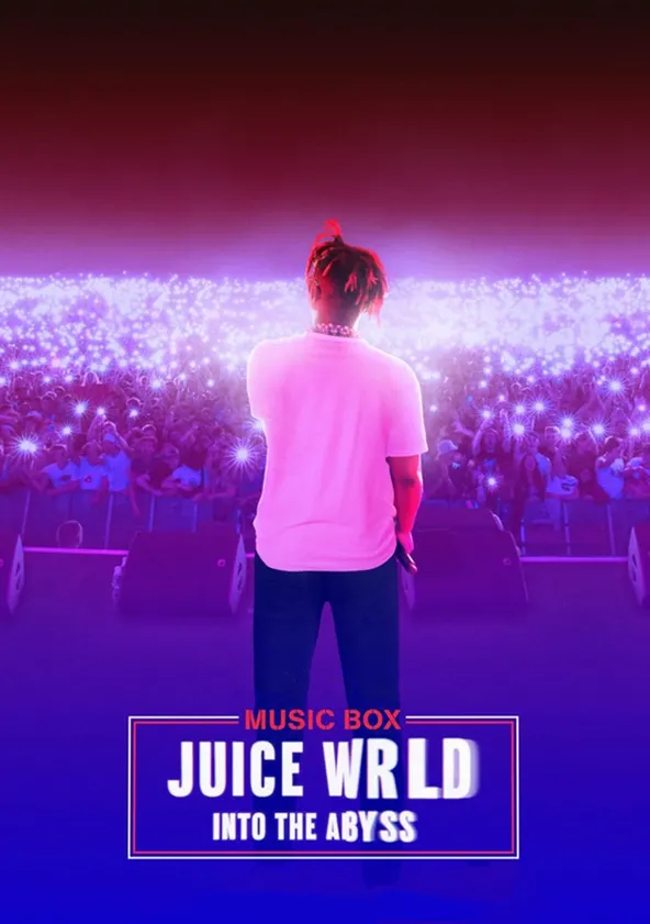 Juice WRLD: Into the Abyss Streaming