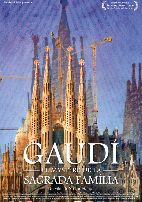 Gaudí, Le mystère de la Sagrada Família