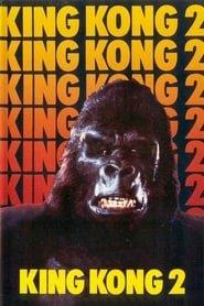 King Kong 2 Streaming