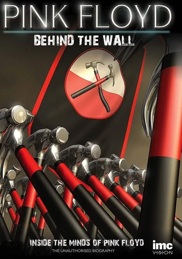 Pink Floyd: Behind the Wall Streaming