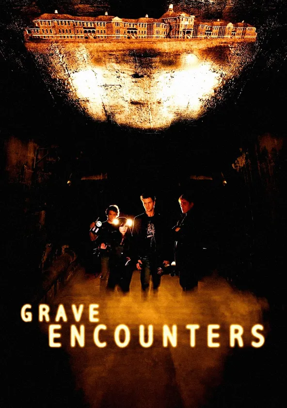 Grave Encounters Streaming