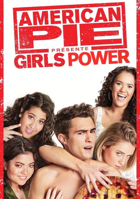 American Pie présente : Girls Power Streaming