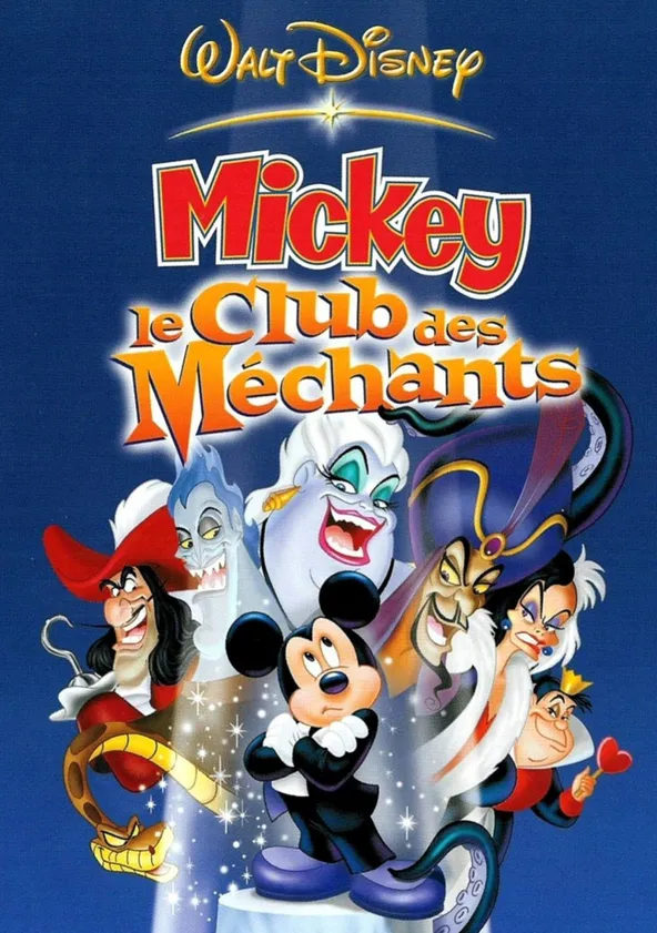 Mickey, le Club des Méchants Streaming