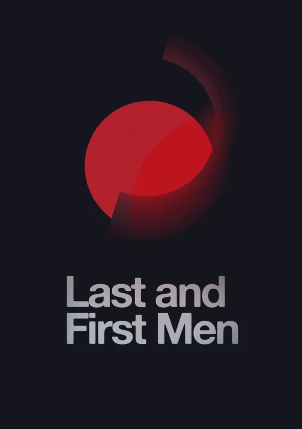 Last and First Men Streaming