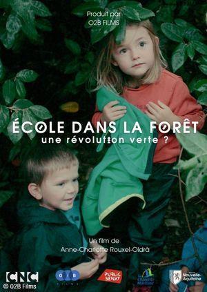 Ecole dans la forêt, une révolution verte ?