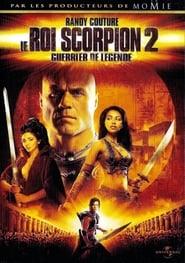 Le Roi Scorpion 2 - Guerrier de légende Streaming