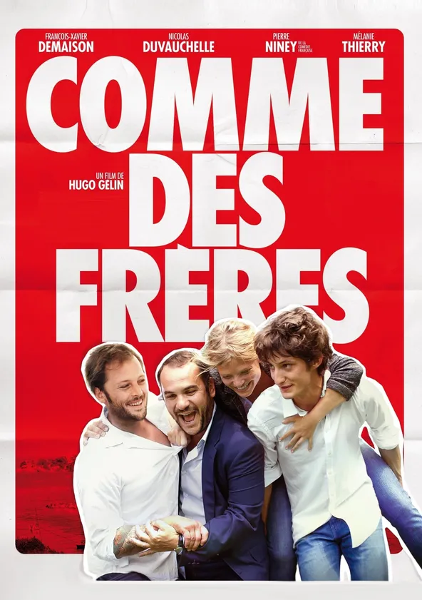 Comme des frères Streaming