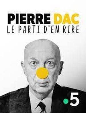Pierre Dac, le parti d'en rire