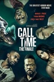 Call Time The Finale Streaming