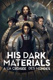 His Dark Materials : À la croisée des mondes Saison 1