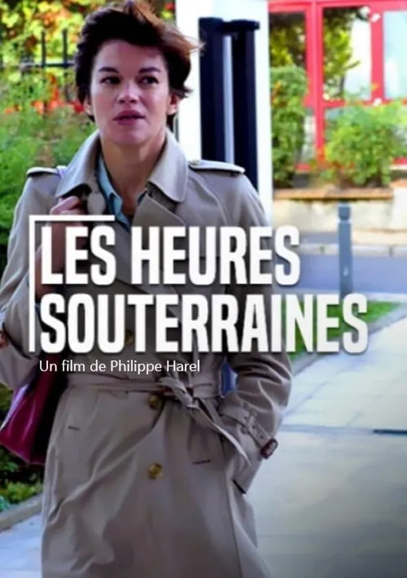 Les heures souterraines Streaming