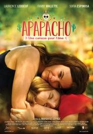 Apapacho, une caresse pour l'âme Streaming