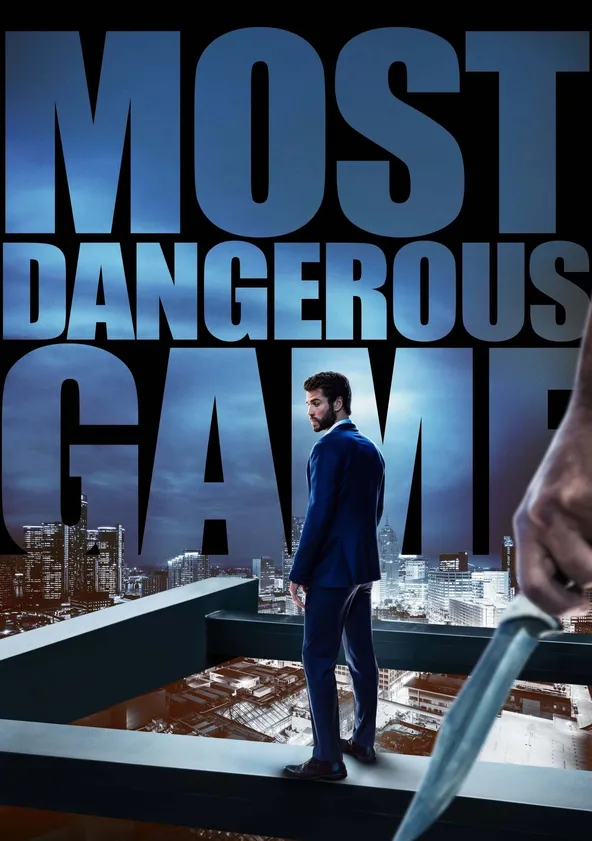 Most Dangerous Game Streaming