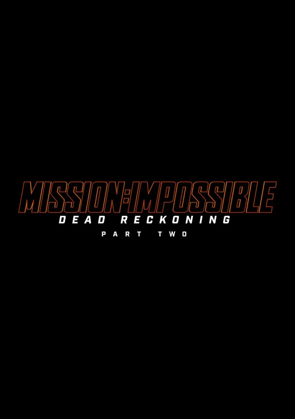 Mission: Impossible – Dead Reckoning Partie 2 Streaming