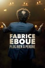 Fabrice Eboué: Plus rien à perdre