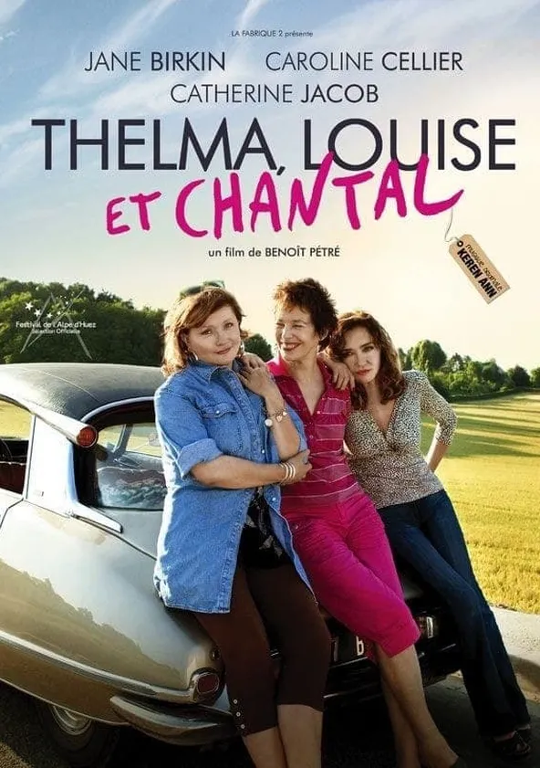Thelma, Louise et Chantal Streaming