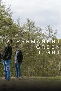 Permanent Green Light Streaming