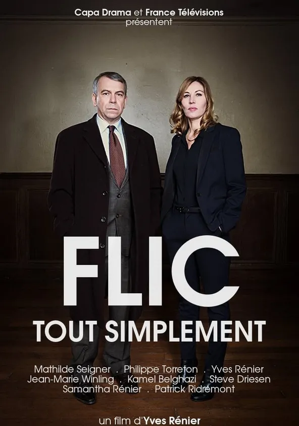 Flic tout simplement Streaming