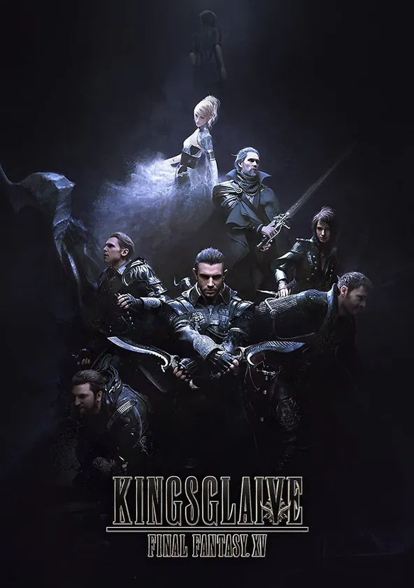 Kingsglaive: final fantasy XV Streaming