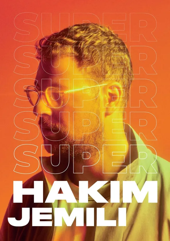 Hakim Jemili : Super Streaming