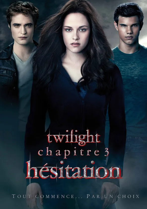 Twilight, chapitre 3 : Hésitation Streaming