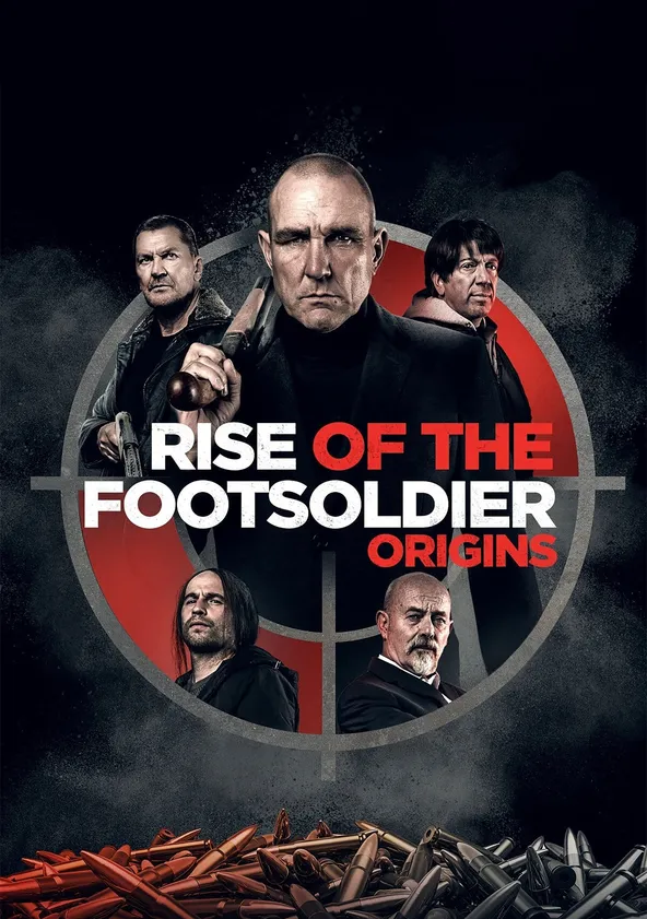 Rise of the Footsoldier: Origins Streaming